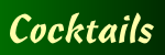 Cocktails