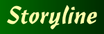 Storyline